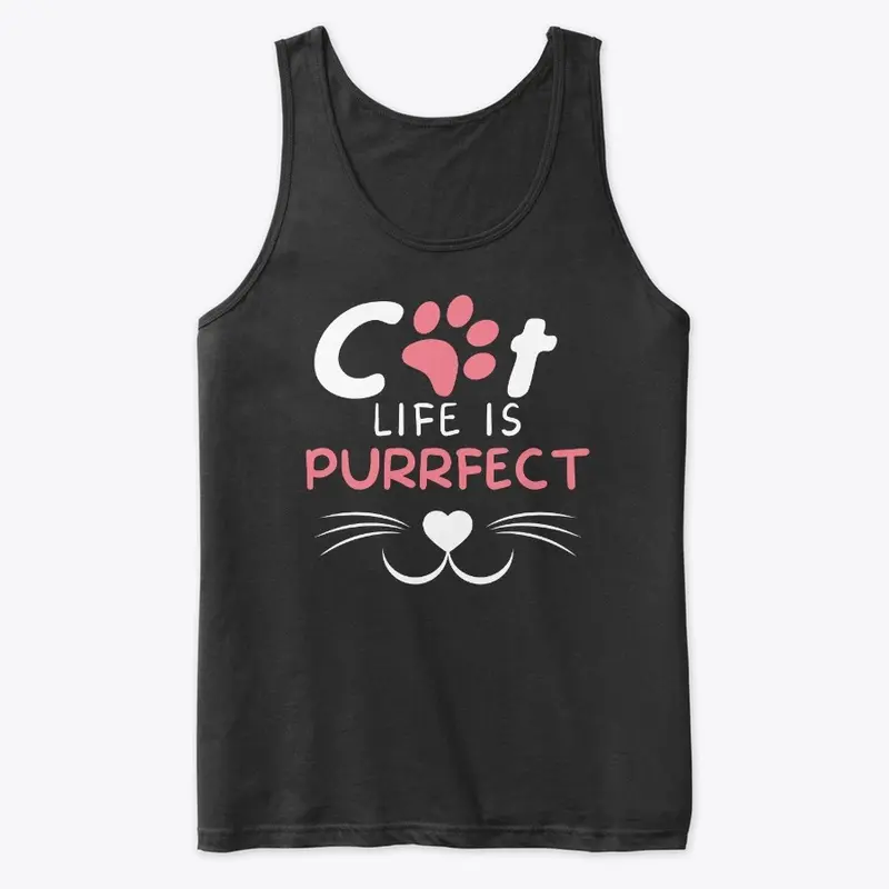 Cat Mom Life Is Purrfect